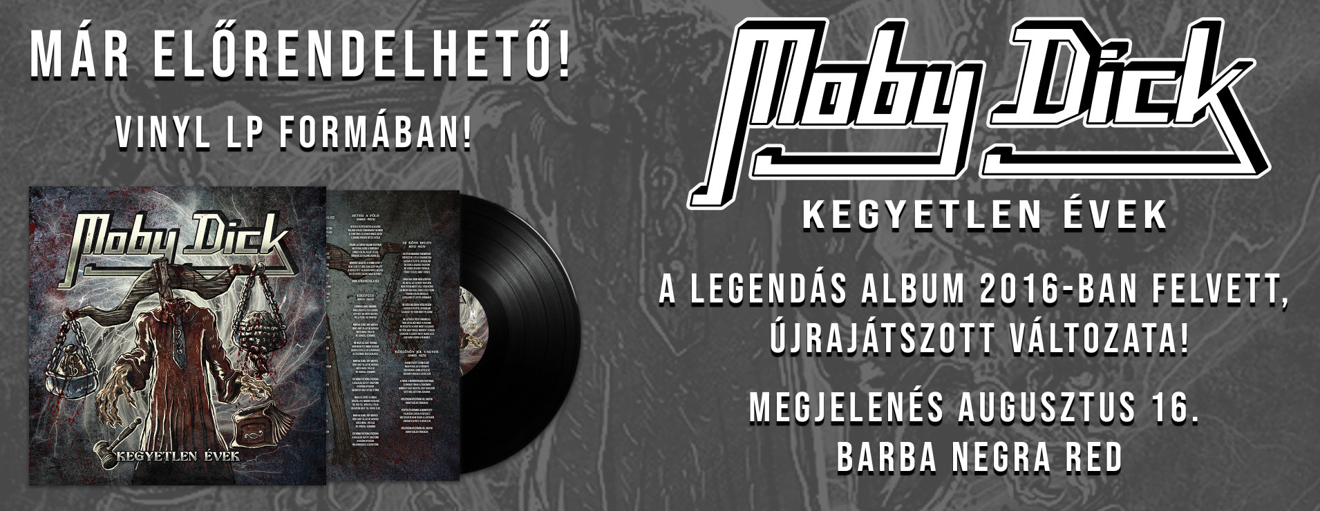 Moby Dick - Kegyetlen évek (2016) LP
