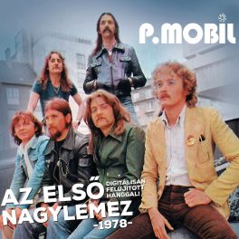 P.Mobil - Az első nagylemez -1978- CD