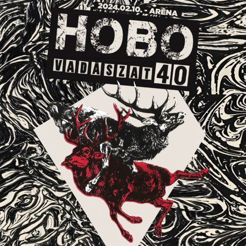 Hobo - Vadászat 40 [2024.02.10-Aréna] 2CD