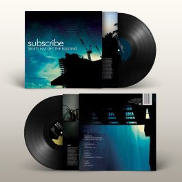 Subscribe - Sanity Has Left The Building 2LP