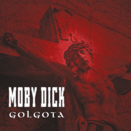 Moby Dick - Golgota 2LP
