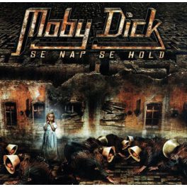 Moby Dick - Se Nap se Hold CD