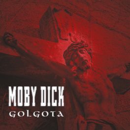 Moby Dick - Golgota CD