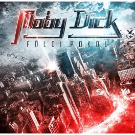 Moby Dick - Földi pokol CD
