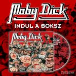 Moby Dick - Indul a boksz CD