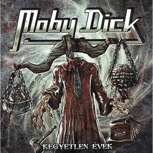 Moby Dick - Kegyetlen évek CD