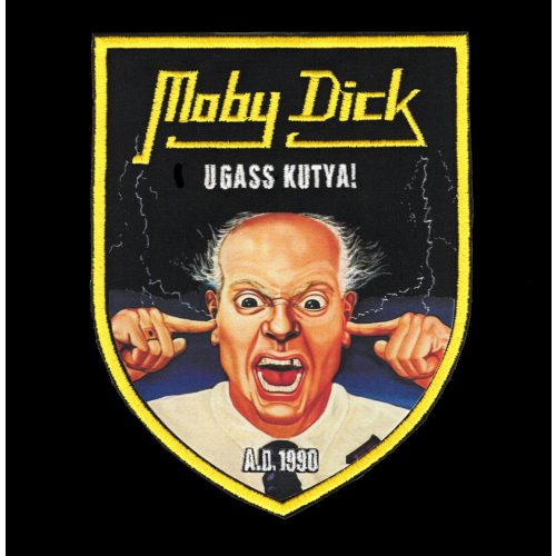 Moby Dick - Ugass kutya! hímzett felvarró