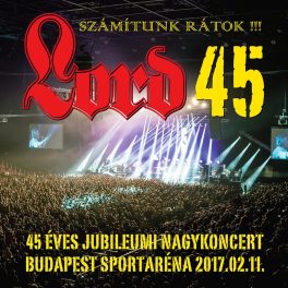 Lord - 45 Aréna koncert - Számítunk rátok! (2CD)